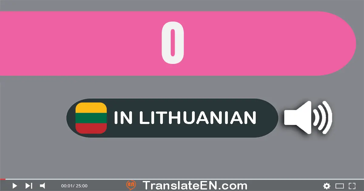 Write 0 in Lithuanian Words: nulis