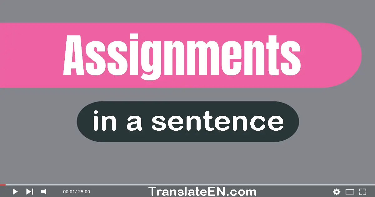 make sentence with assignments