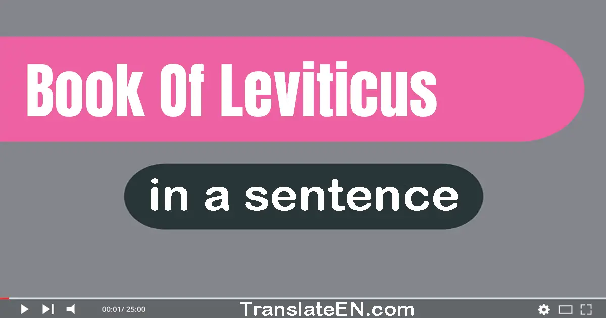 Use "book of leviticus" in a sentence | "book of leviticus" sentence examples