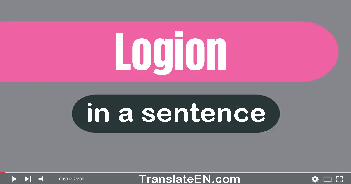 Use "logion" in a sentence | "logion" sentence examples