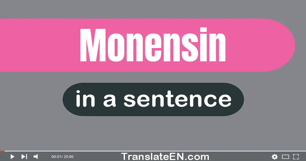 Use "monensin" in a sentence | "monensin" sentence examples