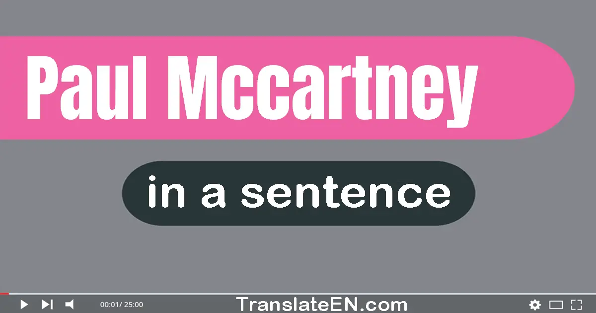 Use "paul mccartney" in a sentence | "paul mccartney" sentence examples